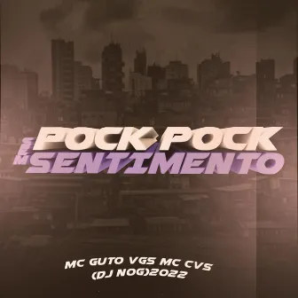 POCK POCK SEM SENTIMENTO by MC CVS