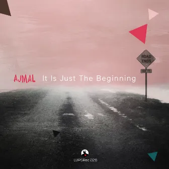 It Is JustThe Beginning by 