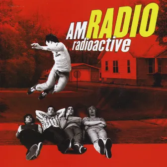 Radioactive by AM Radio