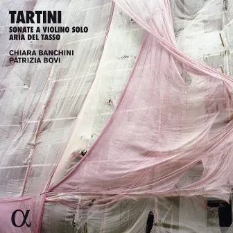 Tartini: Sonate a violino solo & Aria del Tasso (Alpha Collection) by Patrizia Bovi