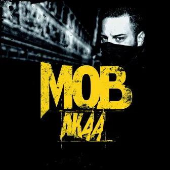 AK44 (Streetalbum) by MOB44