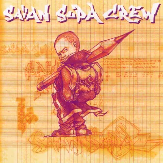 Saian Supa Crew by Saian Supa Crew