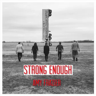 Strong Enough by Amy Frazier