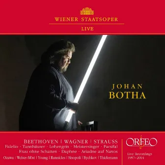 Johan Botha: Wiener Staatsoper Live (1997-2014) by Johan Botha