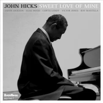 Sweet Love of Mine by John Hicks