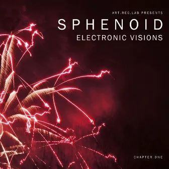 Electronic Visions Chapter One by Sphenoid