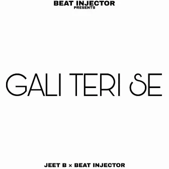 GALI TERI SE (PUNJABI VERSION) by Jeet B