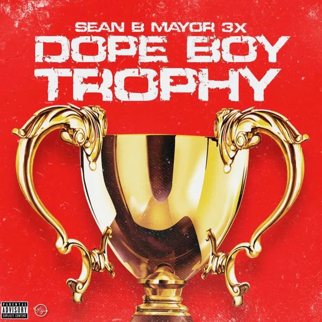 Dope Boy Trophy