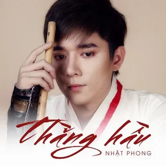 Thằng Hầu by Nhật Phong