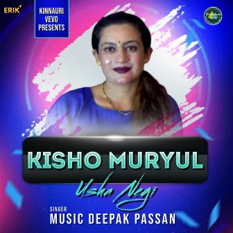 Kisho Muryul by Usha Negi