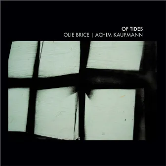 Of Tides by Olie Brice