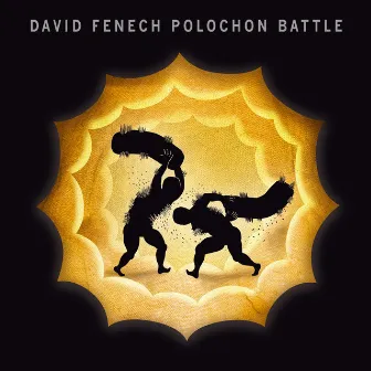 Polochon Battle by David Fenech