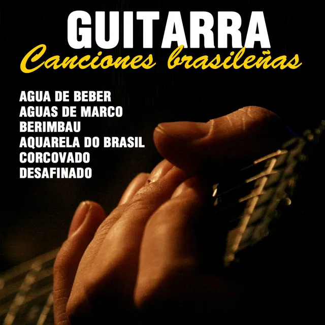 Guitarra- Canciones Brasileñas