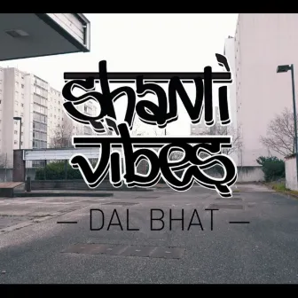 Dal bhat by Shanti vibes