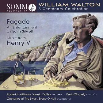 Sir William Walton: A Centenary Celebration by Bruce O'Neil