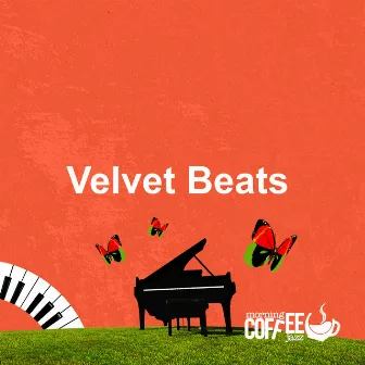 Velvet Beats by Morning Coffee Jazz