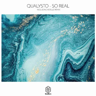 So Real by Qualysto