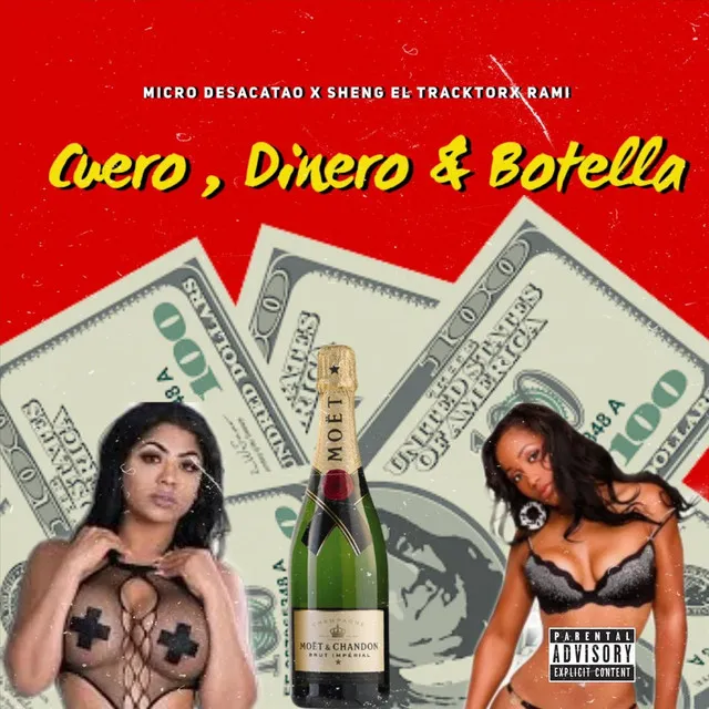 Cuero, Dinero & Botella