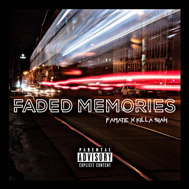 Faded Memories