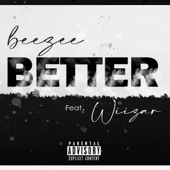 Better by Beezee