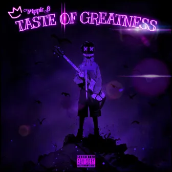 Taste of Greatness by Tripple B