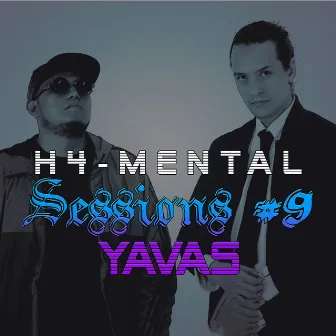 Sessions #9 by H4-Mental