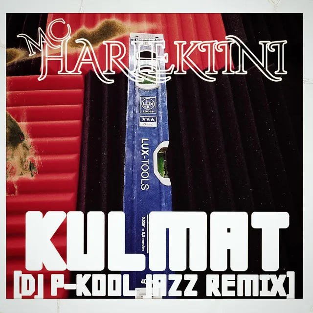 Kulmat - DJ P-Kool Remix