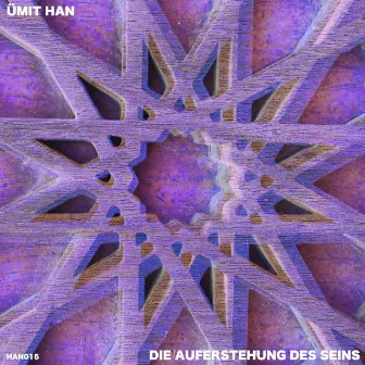 Die Auferstehung des Seins by Ümit Han