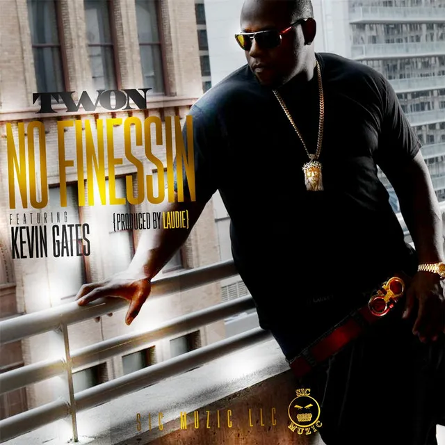 No Finessin (feat. Kevin Gates)