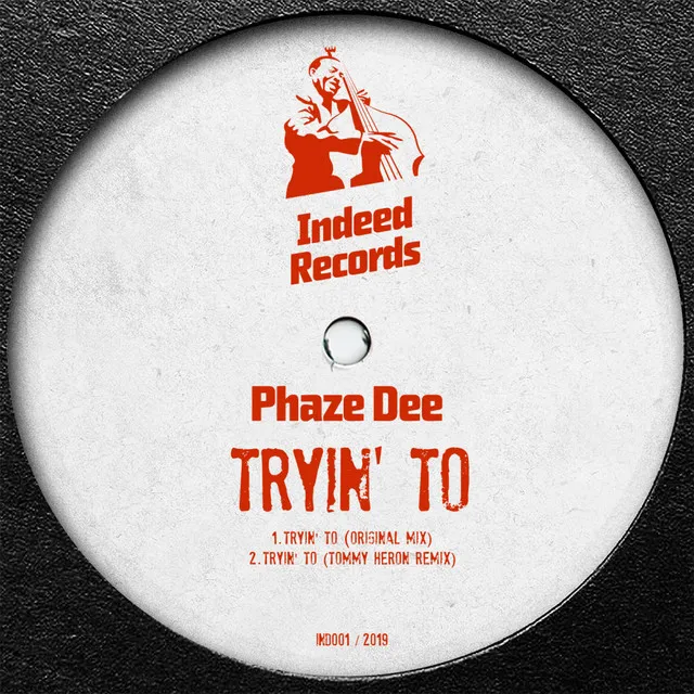 Tryin' To - Tommy Heron Remix