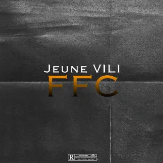 FFC by Jeune VILI