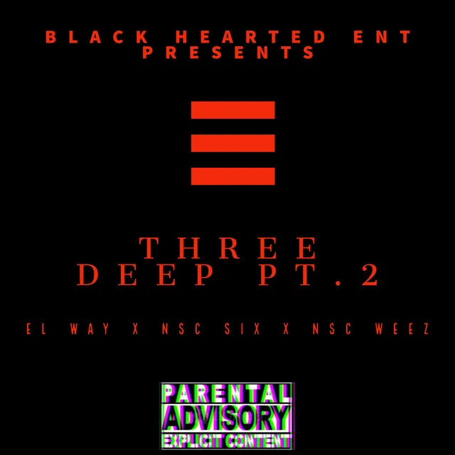 Three Deep Pt 2