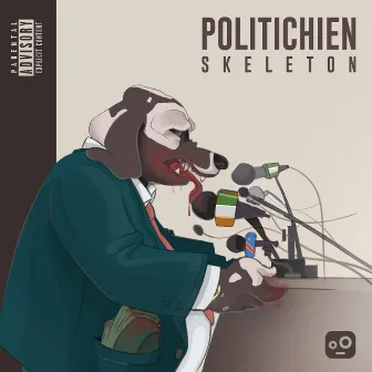 Politichien by Skeleton