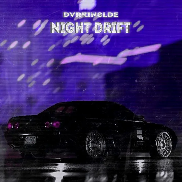 Night Drift