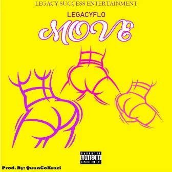 Move by Legacyflo