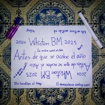 ANTES DE QUE SE ACABE EL AÑO by Whiston BM