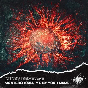 Montero (Call Me By Your Name) by Mikes Revenge