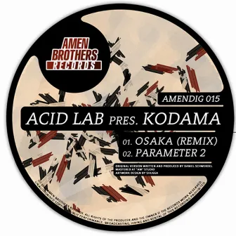 Acid Lab Presents Kodama by Kodama