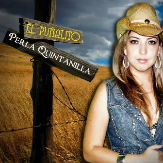 El Puñalito by Perla Quintanilla