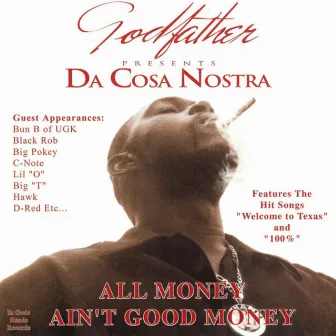 All Money Ain't Good Money by Godfather