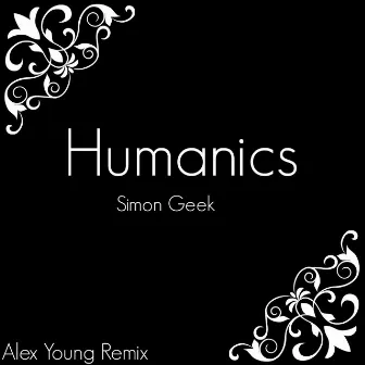 Humanics by Simon Geek