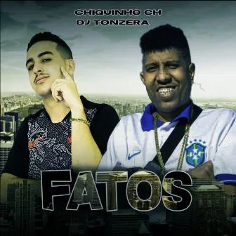 Fatos by DJ Tonzera