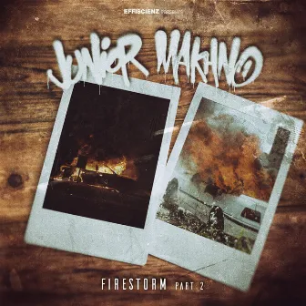 Firestorm Pt. 2 by Junior Makhno