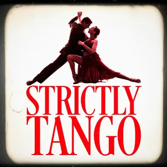 Strictly Tango by Unknown Artist