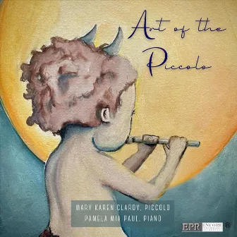 The Art of the Piccolo by Mary Karen Clardy