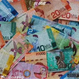 Millonario by Lil Goat