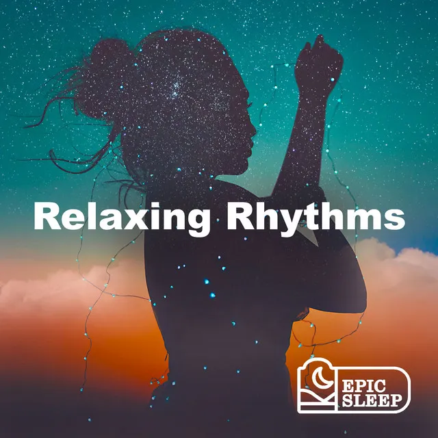 Relaxing Rhythms