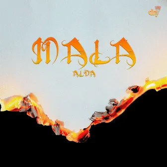 Mala by Rober Hardcore