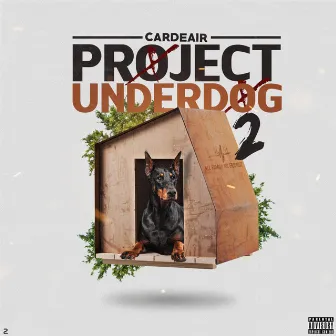 Project Underdog 2 by Cardeair