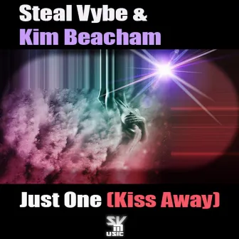 Just One (Kiss Away) by Kim Beacham